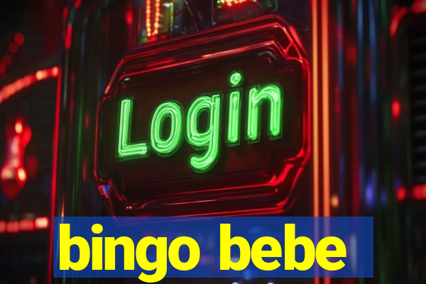 bingo bebe